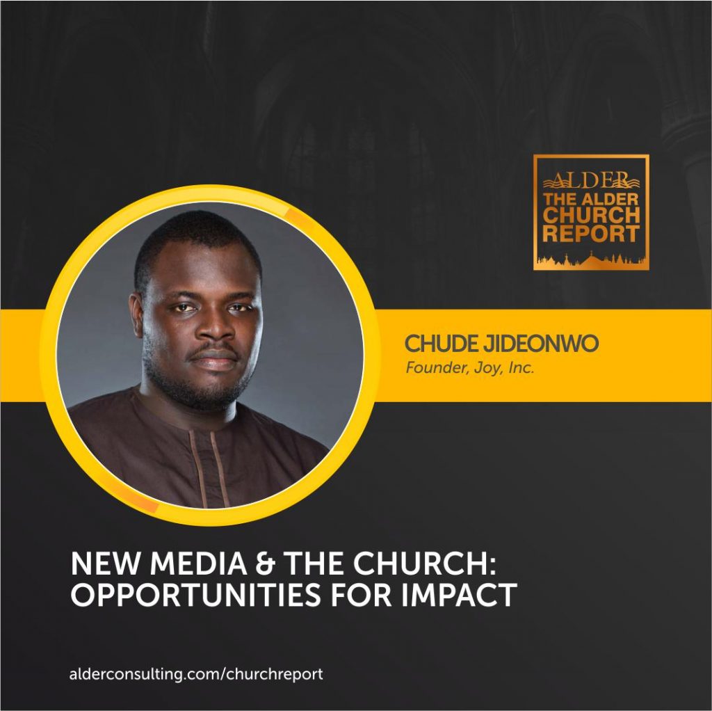 "Is the church involved with the world God is creating today and the future God is moulding for tomorrow?" - Chude Jideonwo writes in Alder Church Report Alder Church 1024x1022