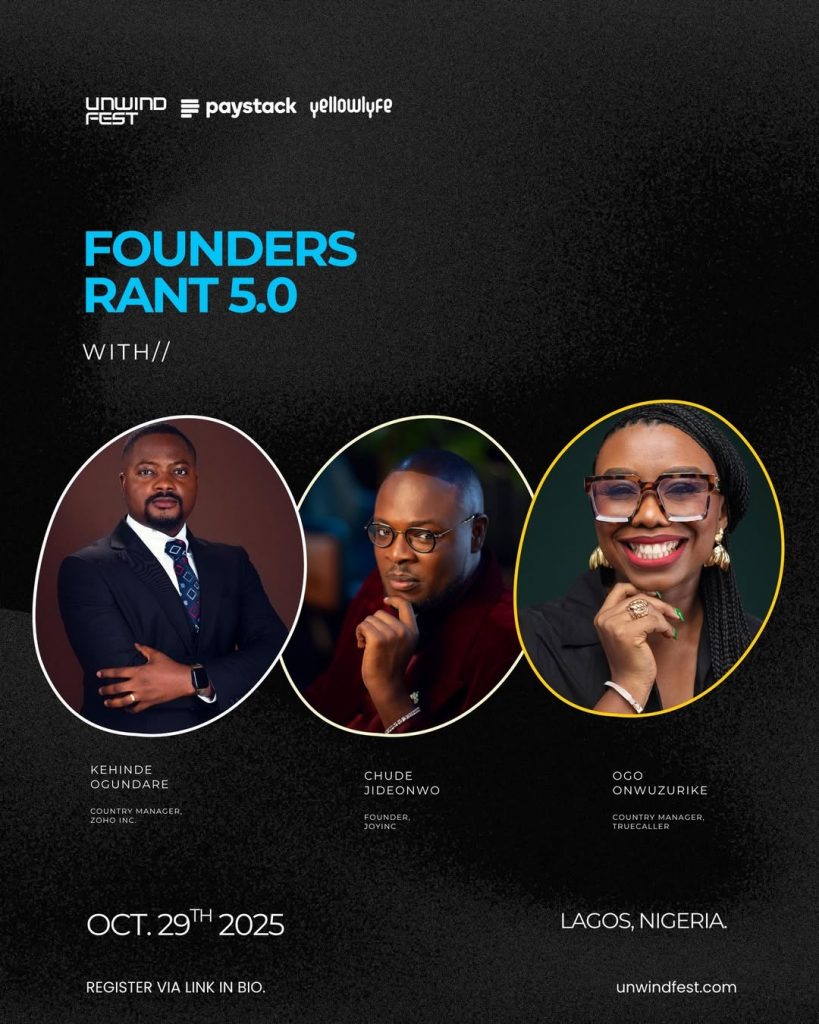 Chude Jideonwo to Speak at Founder’s Rant by UnwindFest and Paystack Were Excited To Partner With @unwindfesthq For Founders Rant A Mixer For Entrepreneurs And Sta 819x1024