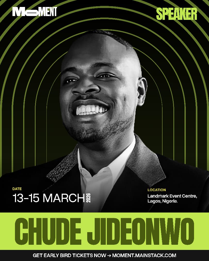 Chude Jideonwo to Serve as Independent Judge at Moment 2026 Awards, Bringing His Signature Lens of Depth and Integrity to Africa’s Creator Economy Mainstack