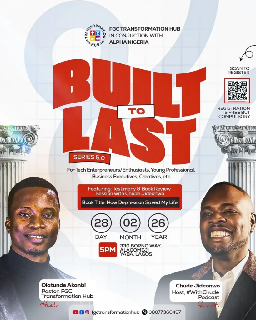 Chude Jideonwo to Speak at Foursquare Gospel Church’s Built to Last Series, Bringing His Faith Journey and New Book to a Night Built for Young Creatives and Professionals 🚨 BUILT TO LAST IS BACK 🚨And This Edition Is Going To Be 🔥🔥🔥On Saturday February 28th 2 819x1024