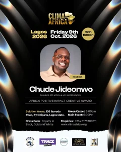 CLIMA AFRICA 2026@chudeity Of @joyincredible AFRICA POSITIVE IMPACT CREATIVE AWARDChude Jideonw 240x300